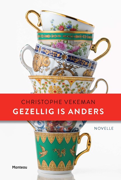 Gezellig is anders, Christophe Vekeman - Ebook - 9789460415203