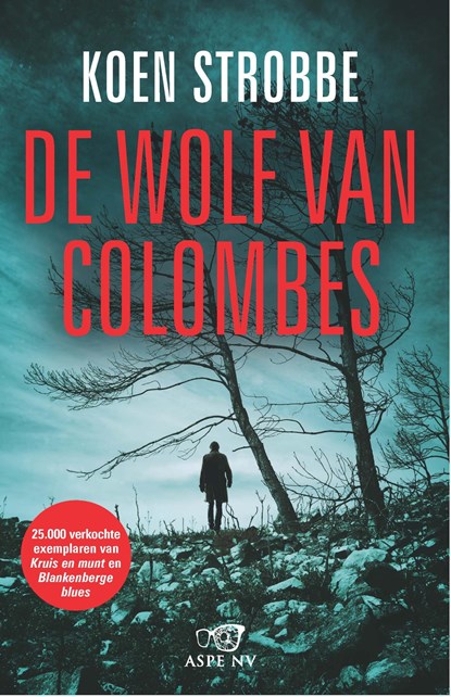 De wolf van Colombes, Koen Strobbe - Ebook - 9789460415746
