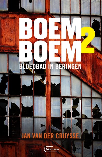 Bloedbad in Beringen, Jan Van der Cruysse - Ebook - 9789460416293