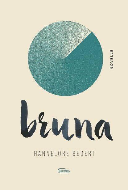 Bruna, Hannelore Bedert - Ebook - 9789460416620