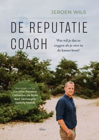 De reputatiecoach, Jeroen Wils - Ebook - 9789460416828