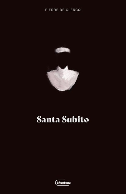 Santa Subito, Pierre De Clercq - Ebook - 9789460417078
