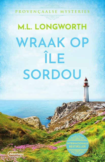 Wraak op Île Sordou, Mary Lou Longworth - Ebook - 9789460417108