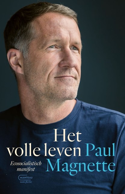 Het volle leven, Paul Magnette - Ebook - 9789460417115