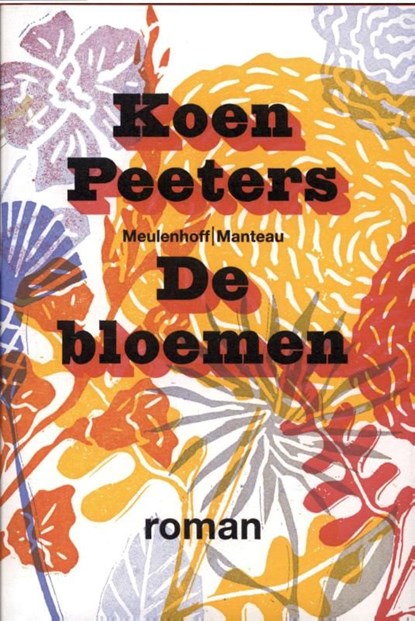 De bloemen, Koen Peeters - Ebook - 9789460420238