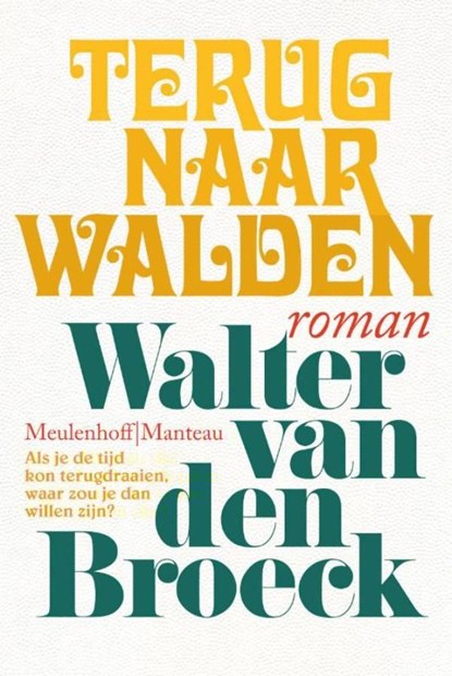 Terug naar Walden, Walter van den Broeck - Ebook - 9789460420252