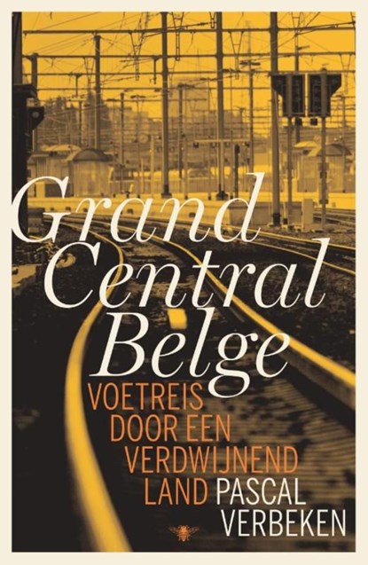Grand Central Belge, Pascal Verbeken - Ebook - 9789460420436