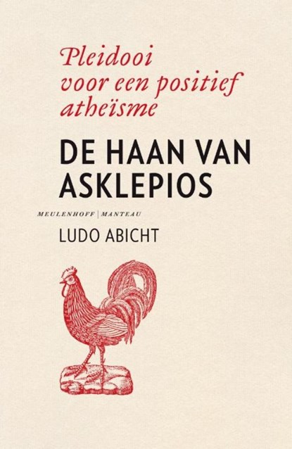 De haan van Asklepios, Ludo Abicht - Ebook - 9789460420627