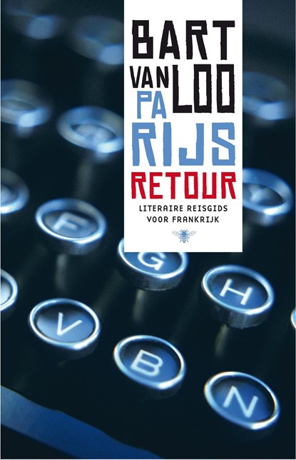 Parijs retour, Bart Van Loo - Ebook - 9789460420719