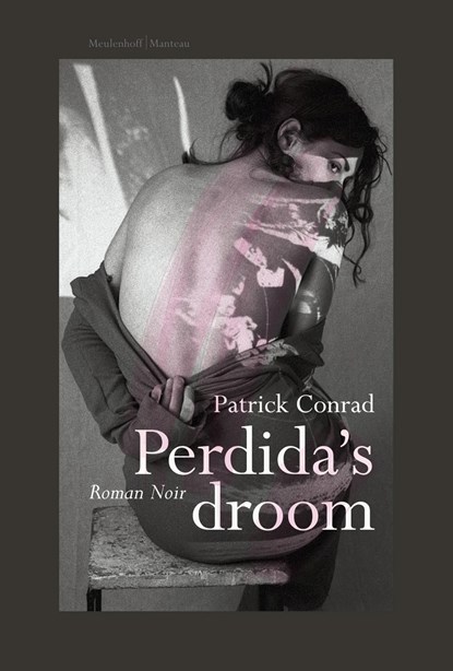 Perdida's droom, Patrick Conrad - Ebook - 9789460420795