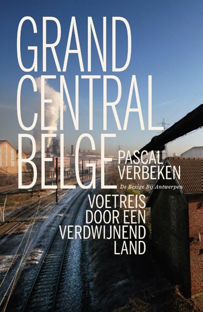 Grand Central Belge, Pascal Verbeken - Ebook - 9789460421143