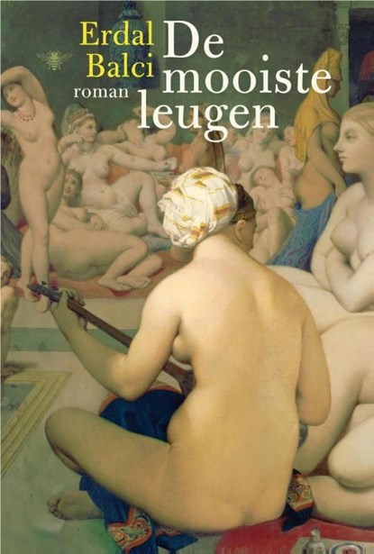 De mooiste leugen, Erdal Balci - Ebook - 9789460421327