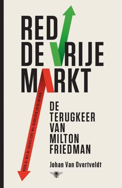 Red de vrije markt, Johan Van Overtveldt - Ebook - 9789460421822