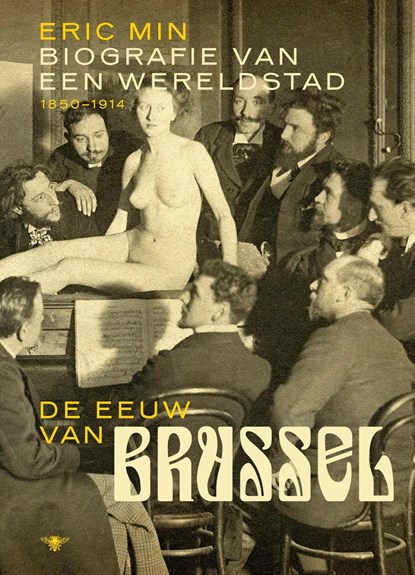 De eeuw van Brussel, Eric Min - Ebook - 9789460421860