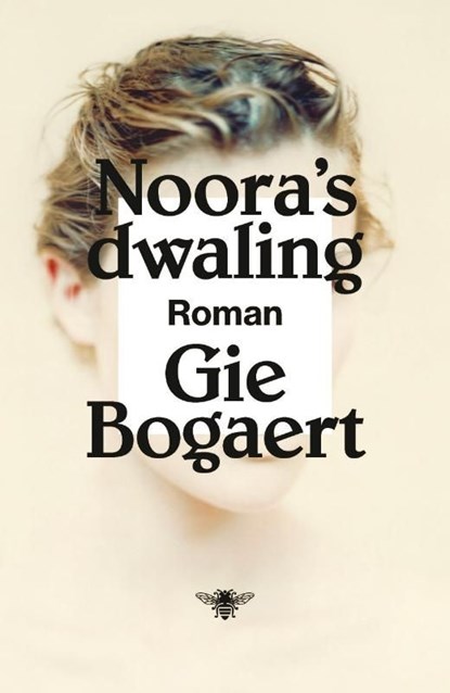 Noora s dwaling, Gie Bogaert - Ebook - 9789460422065