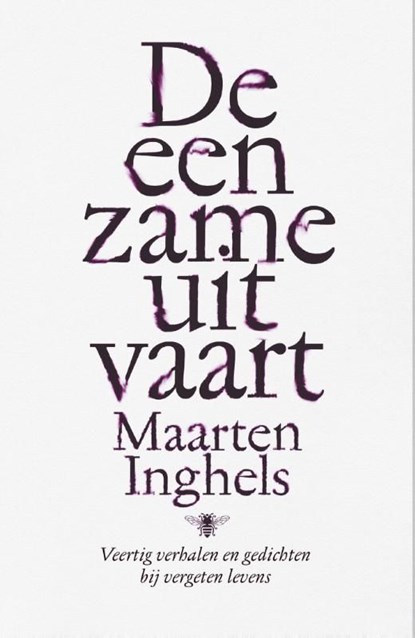 De eenzame uitvaart, Maarten Inghels - Ebook - 9789460422980
