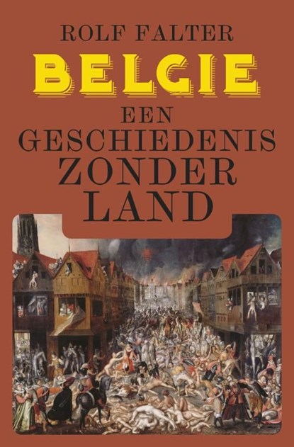 Belgie, Rolf Falter - Ebook - 9789460423147