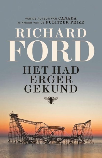 Het had erger gekund, Richard Ford - Ebook - 9789460423628