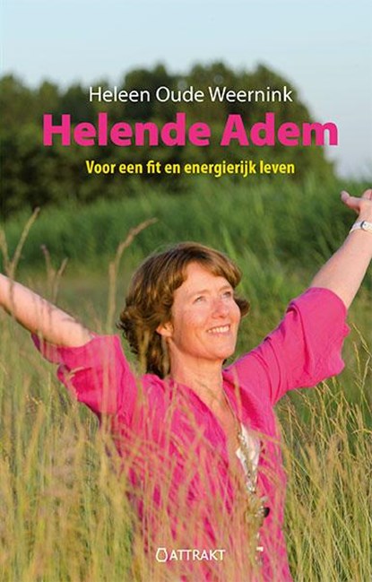 Helende adem, Heleen Oude Weernink ; Koos Bernd - Paperback - 9789460510007