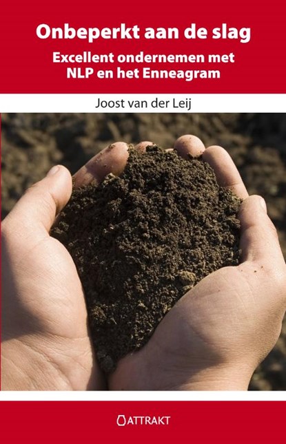 Onbeperkt aan de slag, Joost van der Leij - Paperback - 9789460510083