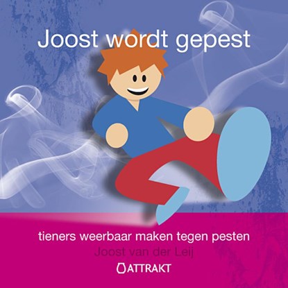 Joost wordt gepest, Joost van der Leij - Paperback - 9789460510359