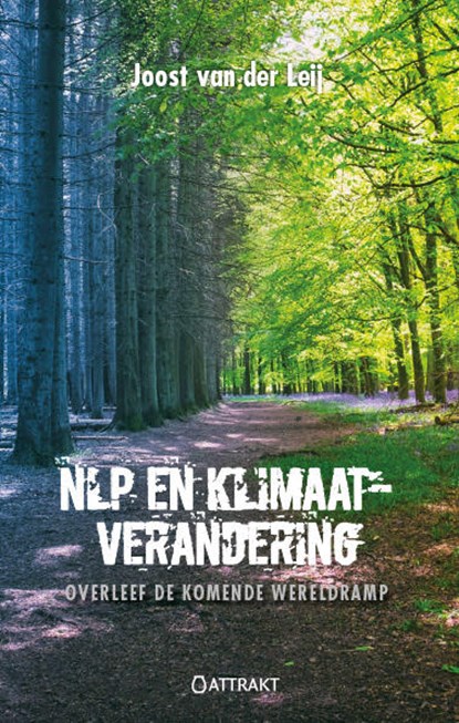 NLP en klimaatverandering, Joost van der Leij - Paperback - 9789460510939