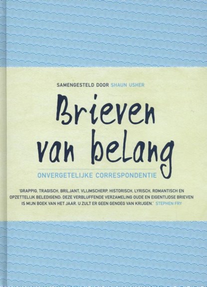 Brieven van belang, Shaun Usher - Gebonden - 9789460581632