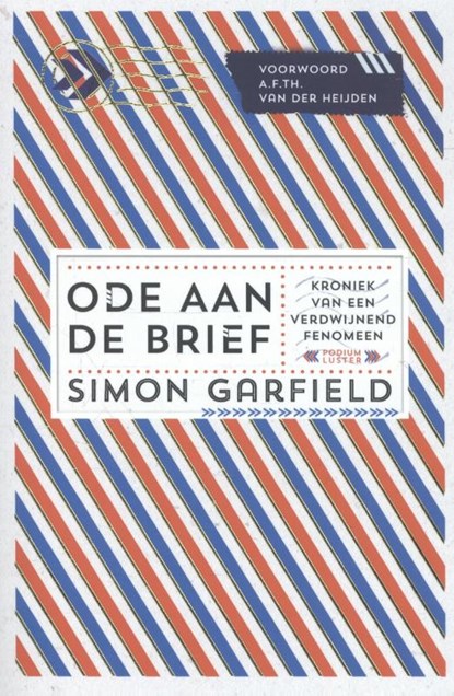 Ode aan de brief, Simon Garfield - Paperback - 9789460581649