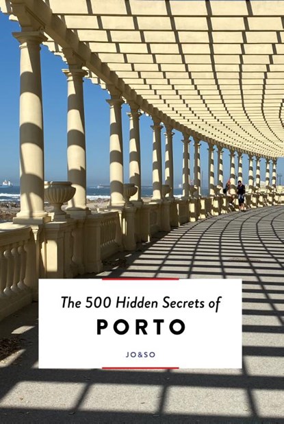 The 500 Hidden Secrets of Porto, Joana & Sofia Lacerda - Paperback - 9789460582646