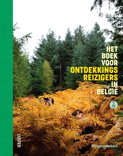 Het boek voor ontdekkingsreizigers in België, Kristien In-'t-Ven - Paperback - 9789460582813