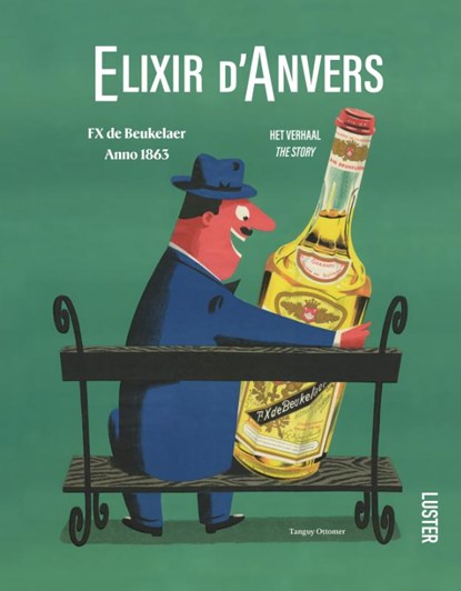 Elixir d'Anvers, Tanguy Ottomer - Gebonden - 9789460583261