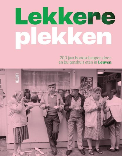 Lekkere plekken, Greet Draye ; Liesbeth Geussens ; Yves Segers - Paperback - 9789460583650