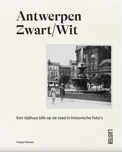 Antwerpen zwart/wit, Tanguy Ottomer - Gebonden - 9789460583926