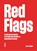 Red flags, Bart Kiggen - Paperback - 9789460583995
