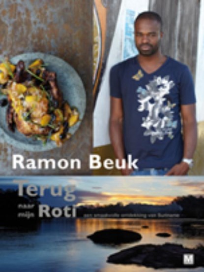 Terug naar mijn Roti, Ramon Beuk - Gebonden - 9789460680465