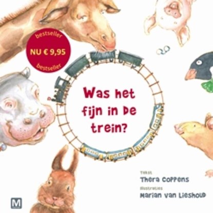 Was het fijn in de trein?, Thera Coppens - Gebonden - 9789460680519