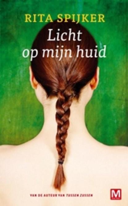 Licht op mijn huid, R.ita Spijker - Paperback - 9789460680595