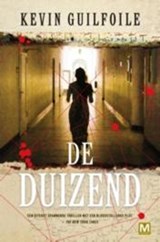 De duizend - Kevin Guilfoile - 9789460680793