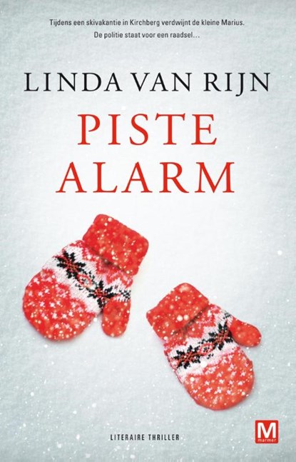 Piste Alarm, Linda van Rijn - Paperback - 9789460680977