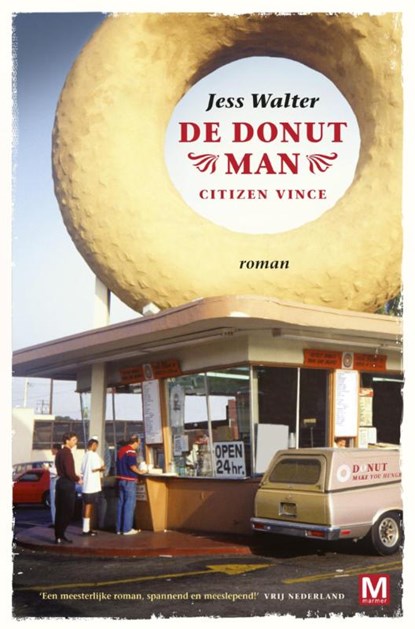 De donut man, Jess Walter - Paperback - 9789460681813