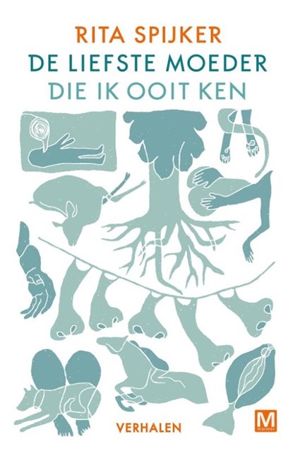 De liefste moeder die ik ooit ken, Rita Spijker - Paperback - 9789460682278