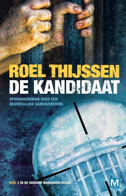 De kandidaat, Roel Thijssen - Paperback - 9789460682407