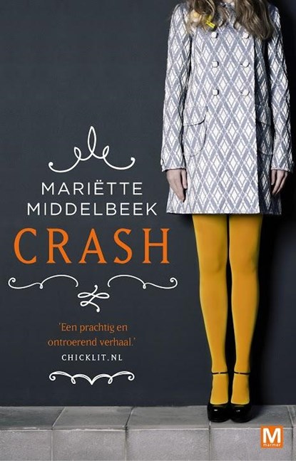Crash, Mariëtte Middelbeek - Paperback - 9789460682575