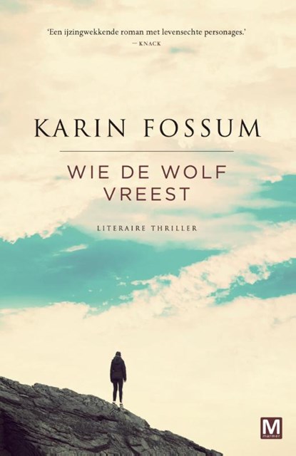 Wie de wolf vreest, Karin Fossum - Paperback - 9789460682889