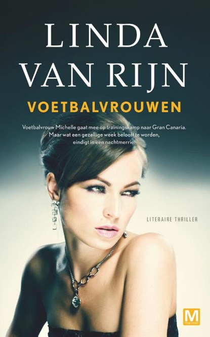 Pakket Voetbalvrouwen, Linda van Rijn - Gebonden - 9789460683084