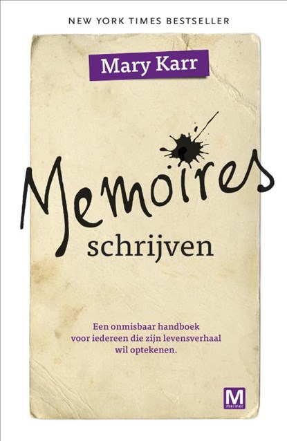 Memoires schrijven, Mary Karr - Paperback - 9789460683237