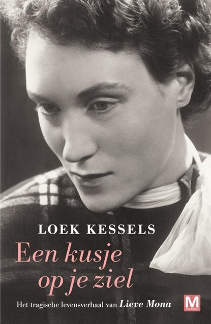 Een kusje op je ziel, Loek Kessels - Paperback - 9789460683688