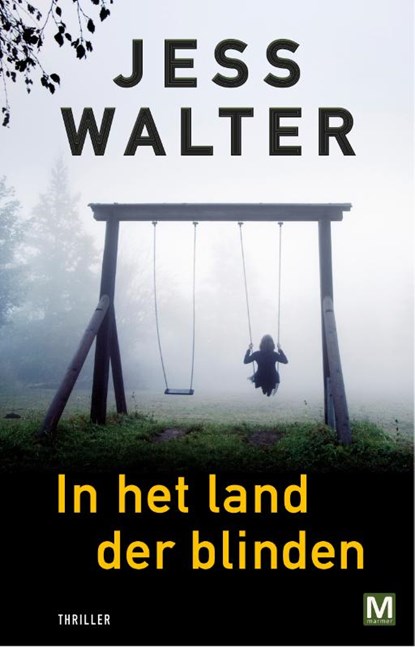 In het land der blinden, Jess Walter - Paperback - 9789460683749