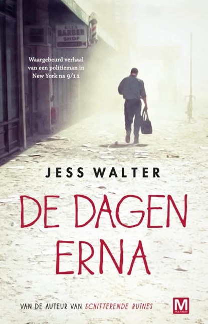 De dagen erna, Jess Walter - Paperback - 9789460683756