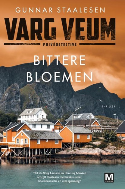 Bittere Bloemen, Gunnar Staalesen - Paperback - 9789460683909